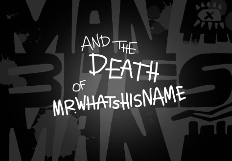 JOYSTiCK Reviews Series Finale (Part II) – Man Bites Man…and the Death of Mr. Whatshisname